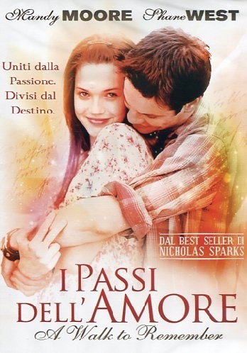 I passi dell'amore (A walk to remember)