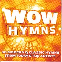 WOW Hymns - 30 modern & classic hymns from today's top artists