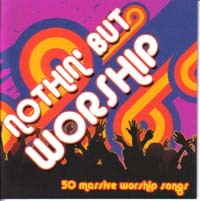 Nothin but Worship