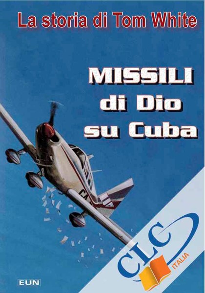 Missili di Dio su Cuba (Brossura)