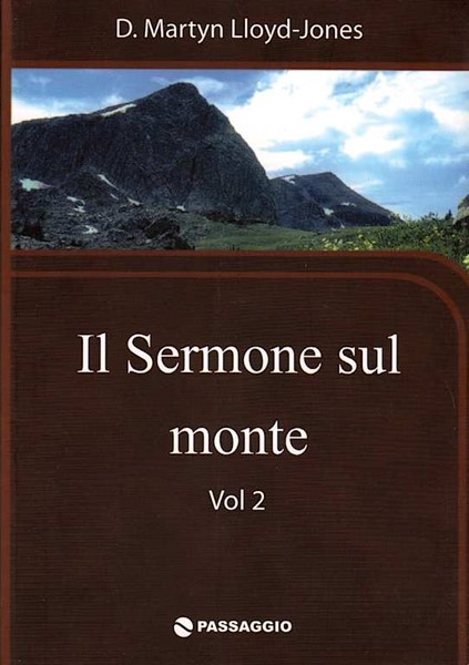 Il sermone sul monte - Vol. 2 (Brossura)