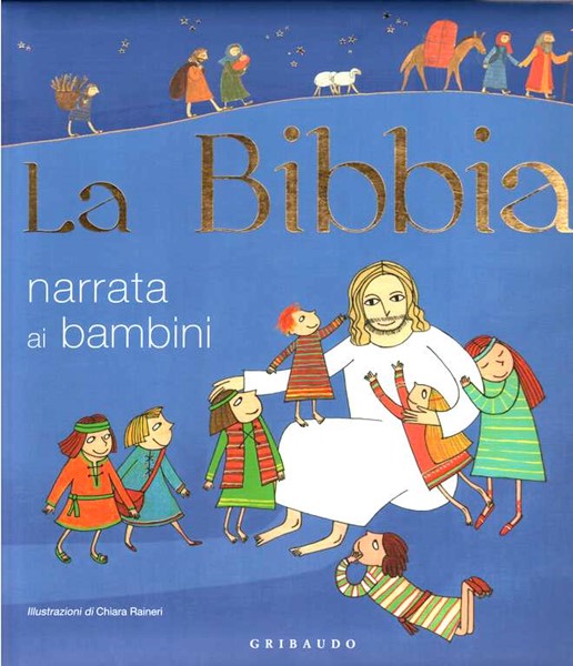 La Bibbia narrata ai bambini - Libro illustrato (Copertina rigida)