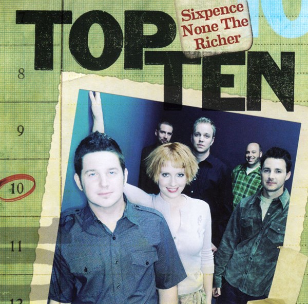 Top Ten Sixpence None The Richer