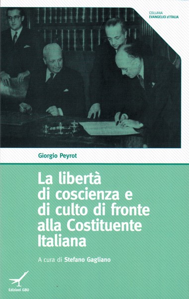 La libertà di coscienza e di culto di fronte alla Costituzione Italiana (Brossura)