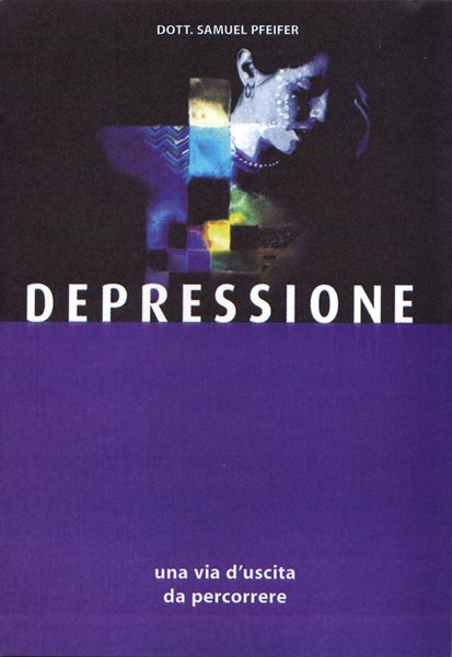Depressione - Una via d'uscita da percorrere (Spillato)