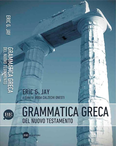 Grammatica greca del Nuovo Testamento (Brossura)