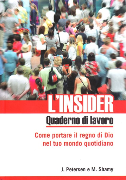 L'insider - Quaderno di lavoro per lo studio di gruppo (Brossura)