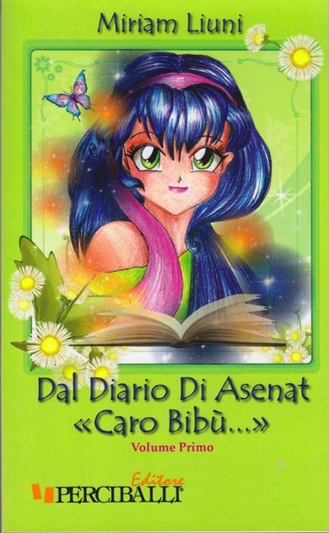 Dal diario di Asenat «Caro Bibù...» - Volume 1 (Brossura)