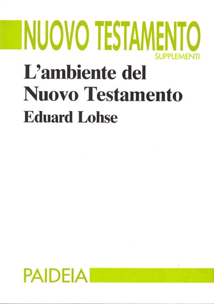 L'ambiente del Nuovo Testamento (Brossura)