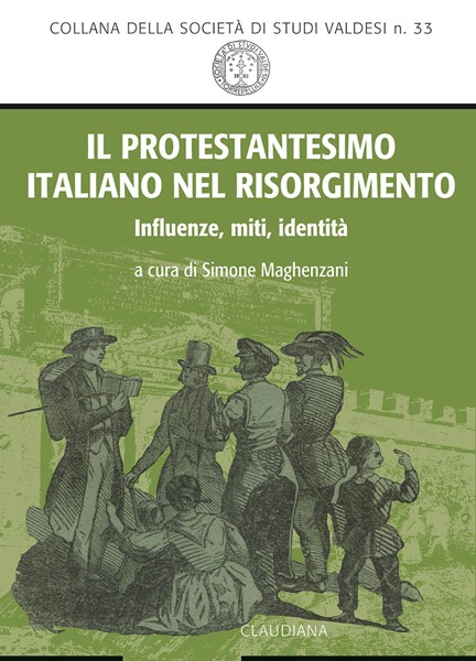 Il protestantesimo italiano nel Risorgimento (Brossura)