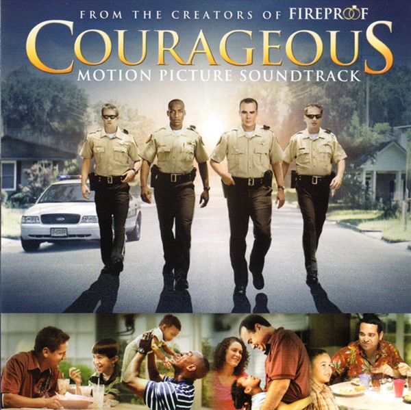 Courageous Motion Picture Soundtrack