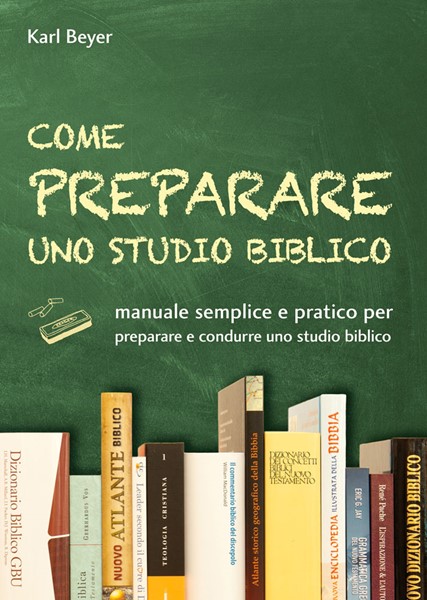 Come preparare uno studio biblico (Brossura)