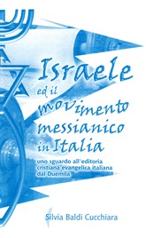 Israele ed il movimento messianico in Italia