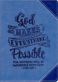 Quaderno "God makes everything possible"