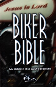 Biker Bible - La Bibbia del motociclista - Nuovo Testamento
