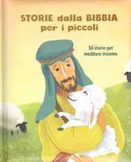 Storie dalla Bibbia per i piccoli