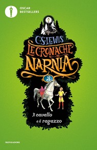 Le cronache di Narnia: Il cavallo e il ragazzo
