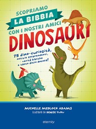Scopriamo la Bibbia con i nostri amici dinosauri
