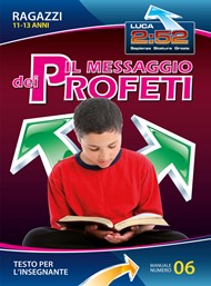 Il messaggio dei profeti - Manuale insegnante