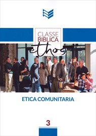 Classe Biblica Ethos volume 3