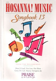 Hosanna Praise Songbook Vol 13