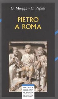 Pietro a Roma - Valore storico di una tradizione locale