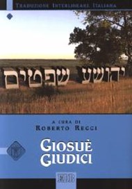 Giosuè - Giudici (Traduzione Interlineare Ebraico-Italiano)