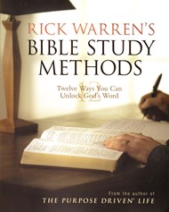 Rick Warren's Bible Study methods - 12 ways you can unlock God's Word