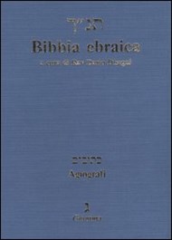 Bibbia Ebraica con Traduzione a Fronte - Agiografi