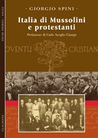 Italia di Mussolini e protestanti (Brossura)