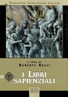 I Libri Sapienziali (Traduzione Interlineare Ebraico-Italiano) (Brossura)
