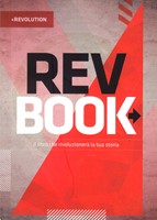 Rev Book. Il libro che rivoluzionerà la tua storia (Brossura)