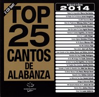 Top 25 Cantos de Alabanza Edición 2014