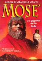 Lezioni di vita dalla vita di Mosè