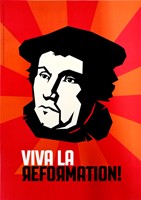 Poster - Viva la Reformation