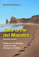 Sulle orme del Maestro - Secondo volume (Brossura)