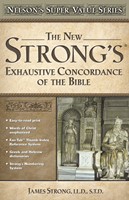 New Strong'S Exhaustive Concordance of the Bible (Copertina rigida)