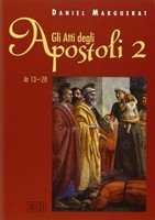 Gli Atti degli apostoli vol. 2 (Brossura)