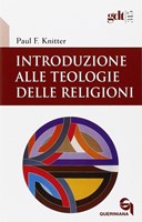 Introduzione alle teologie delle religioni (Brossura)