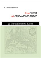 Breve storia del Cristianesimo antico (Brossura)