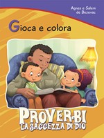 Gioca e colora: Proverbi (Spillato)