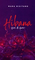 Hibana: fiori di fuoco (Brossura)