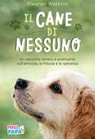 Il cane di nessuno (Brossura)