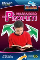 Il messaggio dei profeti - Manuale studente