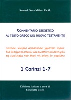 1 Corinzi 1-7 - Commentario esegetico al testo greco del Nuovo Testamento (Copertina rigida)
