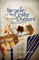 Israele: Le sue feste e i suoi digiuni (Copertina rigida)