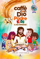 Caffè con Dio Padre KIDS 2025 (Copertina rigida)