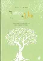 Ti affido a Dio (Copertina con elastico)