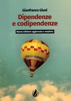 Dipendenze e codipendenze (Brossura)