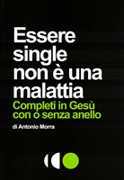 Essere single non è una malattia (Brossura)